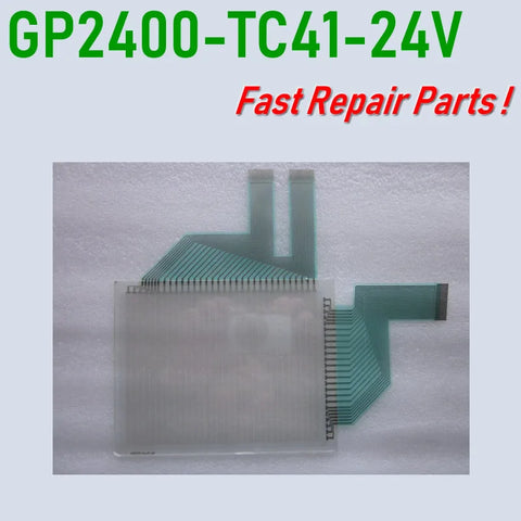 GP2401-TC41-24V Touch Glass for PRO-FACE Operator's panel repair~do it yourself,Have in stock