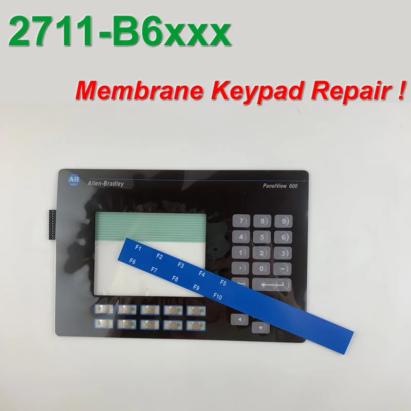 Allen Bradley 2711-B6C PanelView 600 Keypad membrane 2711-B6C1 Overlay for Panel Repair,in stock