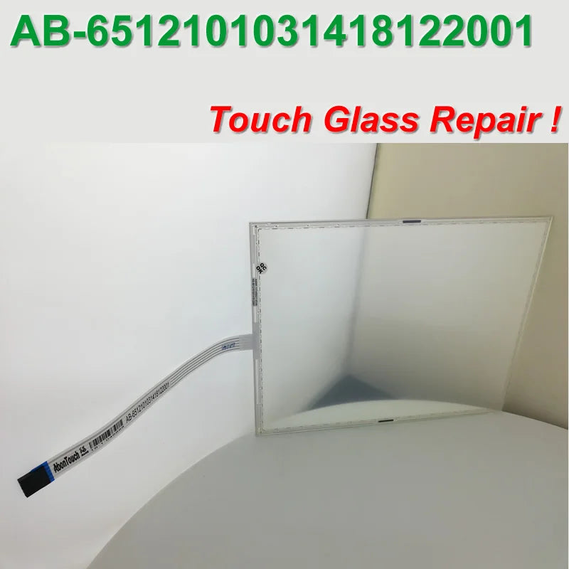 New Touch Screen AB-6512101031418122001 Touch Panel Glass for Machine Operator's Panel repair