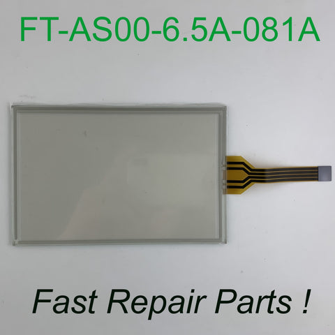 FT-AS00-6.5A-081A Touch Glass for Machine Operator Panel repair~do it yourself, Have in stock