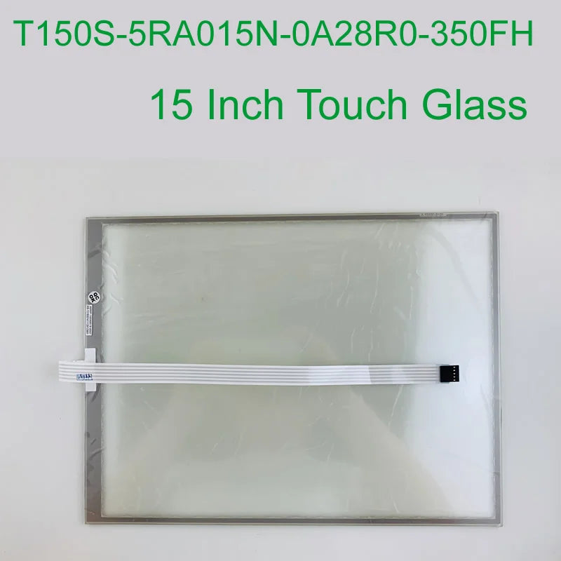 T150S-5RA001N-0A28R0-200FH Touch Panel Glass for Machine Operator's Panel repair