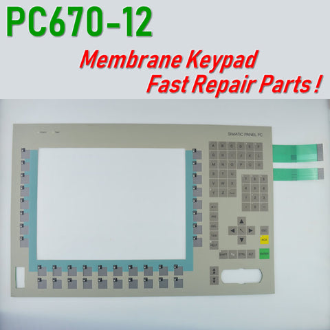 6AV8100-0BC00-1AA1 6AV8 100-0BC00-1AA1 Membrane Keypad for SIMATIC PC670-12 Operator's Panel repair~do it yourself,Have in stock