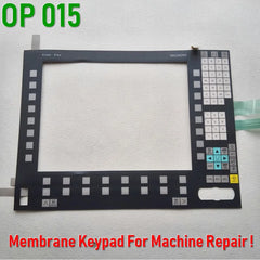 6FC5203-0AF05-0AB0 Membrane Keypad for SINUMERIK OP015A CNC Panel repair~do it yourself, Have in stock