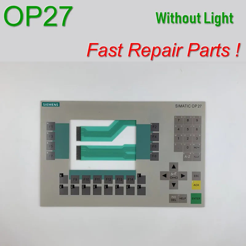 6AV3627-1SK00-0AX0 6AV3 627-1SK00-0AX0 OP27 Membrane Keypad for SIMATIC HMI Panel repair~do it yourself, Have in stock
