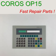 6AV3515-1MA20 Membrane Keypad for COROS OP15-C1 HMI Panel repair~do it yourself, Have in stock