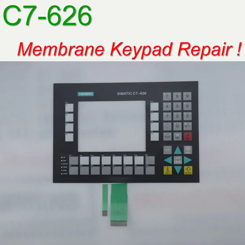 C7-626 6ES7626-2DG03-0AE3 Membrane Keypad for HMI Panel repair~do it yourself, Have in stock