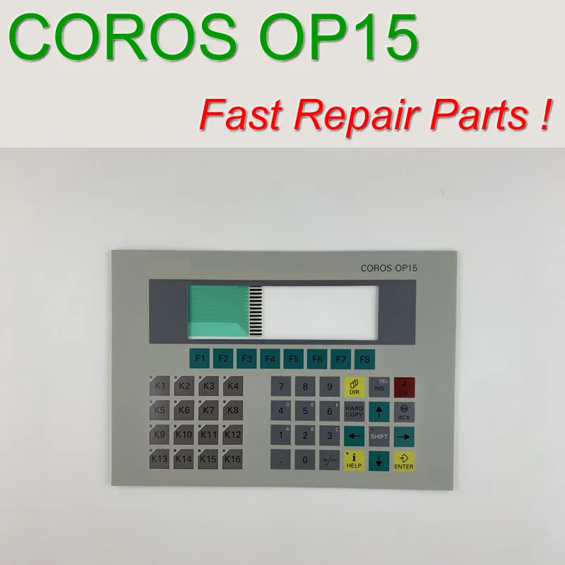 6AV3515-1EB30 Membrane Keypad for COROS OP15-A HMI Panel repair~do it yourself, Have in stock
