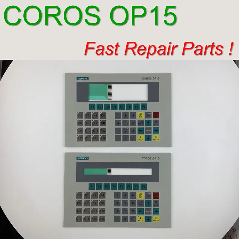 6AV3515-1EB01 Membrane Keypad for COROS OP15-A HMI Panel repair~do it yourself, Have in stock