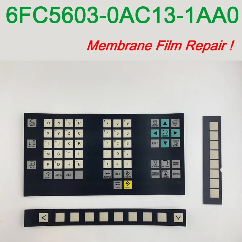 SINUMERIK 802D 6FC5603-0AC13-1AA0 6FC5 603-0AC13-1AA0 membrane film for SINUMERIK 802 D system panel Repair,in stock