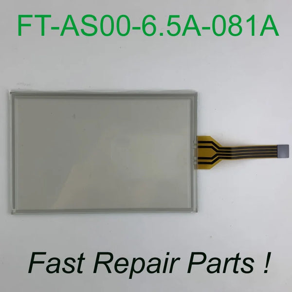 FT-AS00-6.5A-081A 6.5 inch Touch Screen Glass for HMI Panel repair~do it yourself, Have in stock