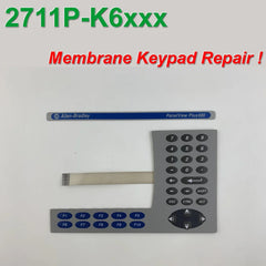 Allen Bradley PanelView PLUS 600 2711P-K6 membrane overlay glass keypad 2711P-K6C 2711P-K6M for HMI Panel repair,Have in stock