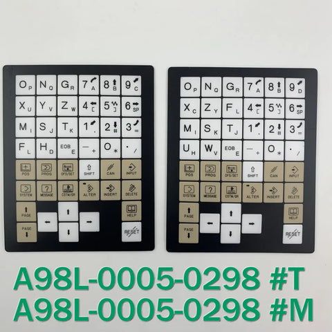 New A98L-0005-0298 #T #M Membrane Film For  CNC Panel Repair,Available&Stock Inventory