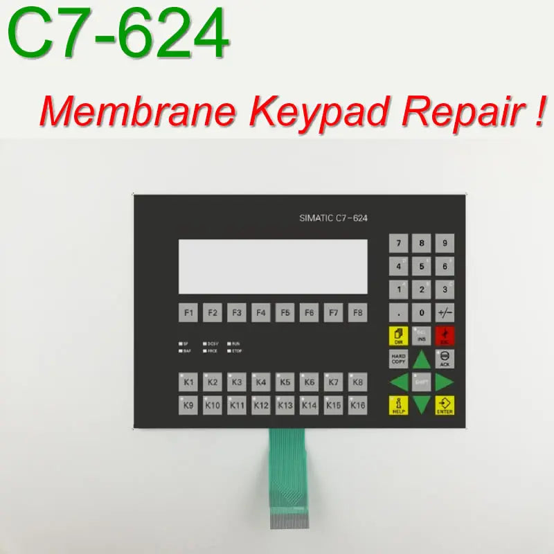 6ES7624-1AE00-0AE3 C7-624 Membrane Keypad Keyboard For  HMI Panel Repair,Stock Inventory