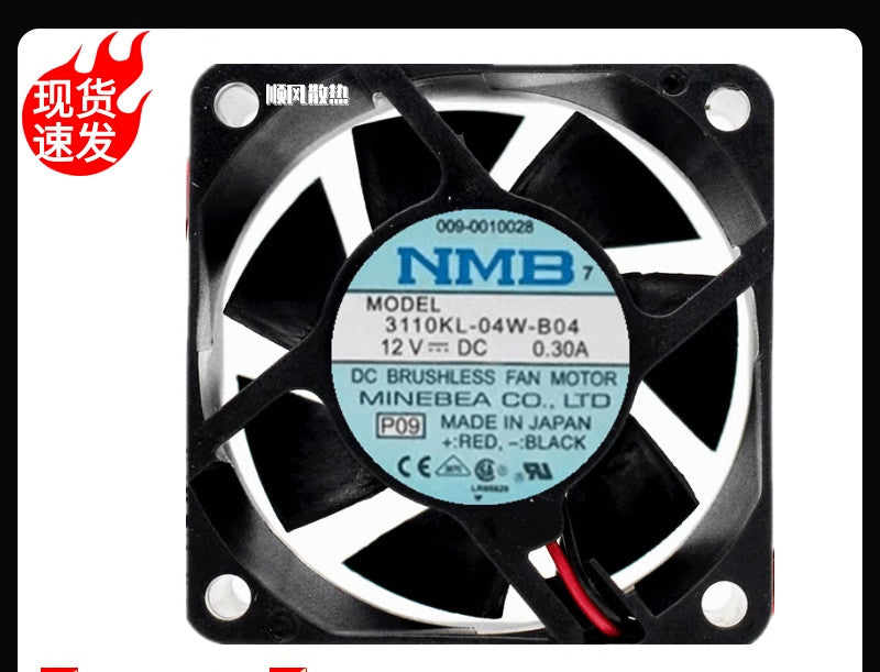NMB 3110KL-04W-B04 DC12V 0.3A 6cm 6025 Cooling Fan