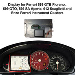 Display For Ferrari 599 GTB Fiorano, 599 GTO, 612 Scaglietti Instrument Clusters