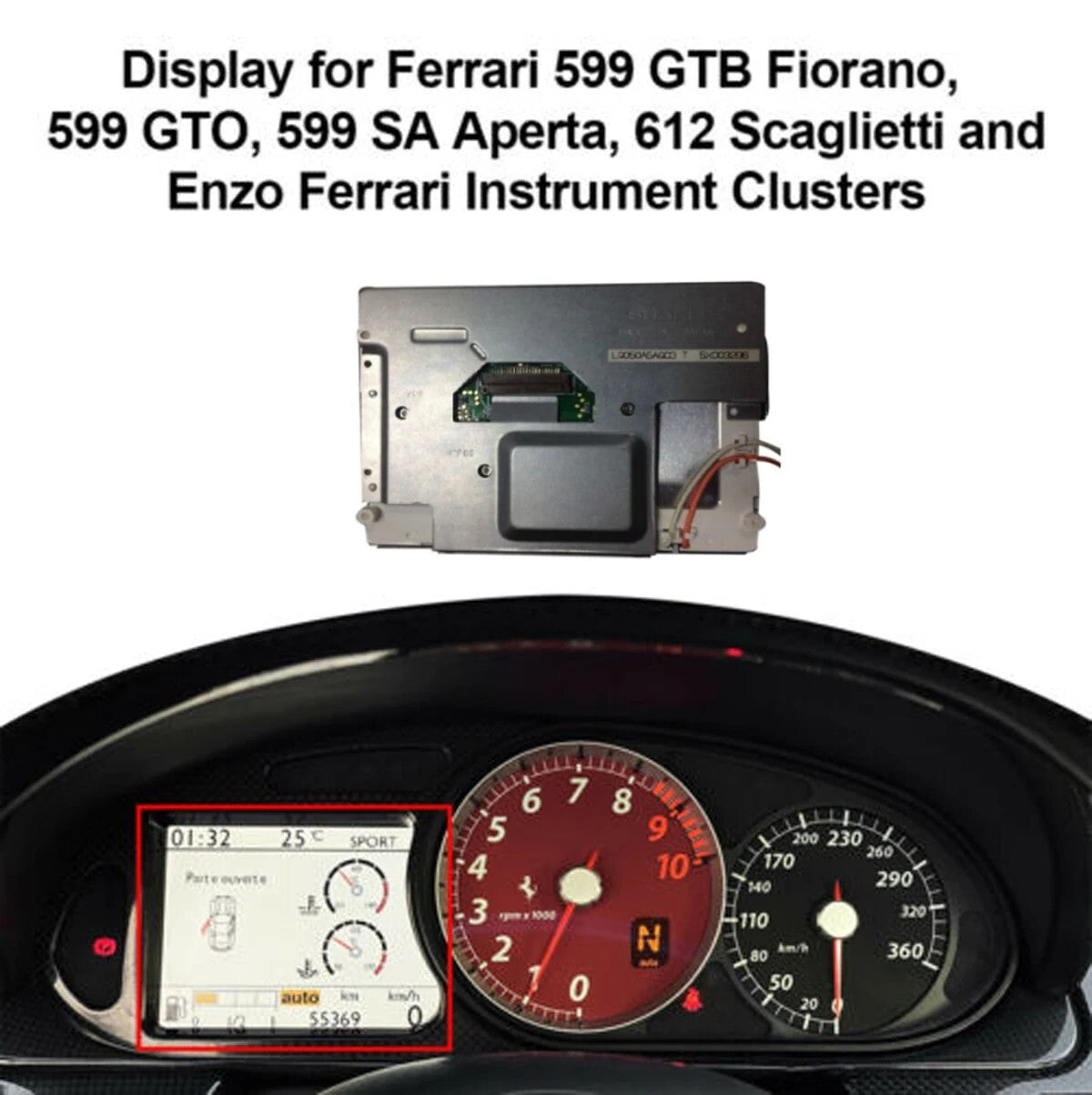 Display For Ferrari 599 GTB Fiorano, 599 GTO, 612 Scaglietti Instrument Clusters