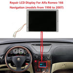 LCD Display For Alfa Romeo 166 CD Navigation Matrix Screen Repair 1998-2007