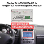 LCD TX18D30VM2FAA/B for Peugeot 308 407 807 Radio Navigation Repair Replacement